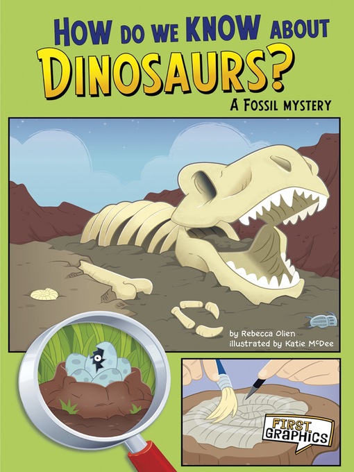 Title details for How Do We Know about Dinosaurs? by Rebecca Olien - Available